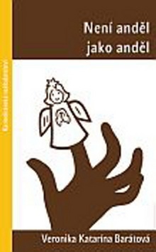 Obrázok Není anděl jako anděl