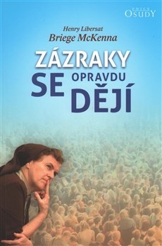 Obrázok Zázraky se opravdu dějí
