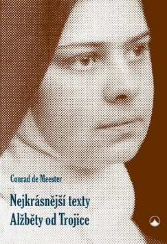 Obrázok Nejkrásnější texty Alžběty od Trojice