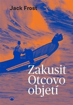 Obrázok Zakusit Otcovo objetí