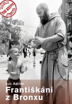 Obrázok Františkáni z Bronxu