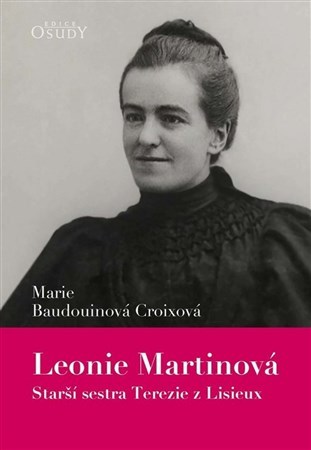 Obrázok Leonie Martinová - Starší sestra Terezie