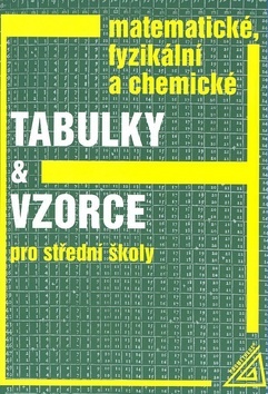 Obrázok Matematické, fyzikální a chemické tabulky a vzorce pro SŠ