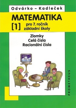 Obrázok Matematika pro 7. roč. ZŠ - 1.díl (Zlomky, Celá čísla...) - 3. vydání