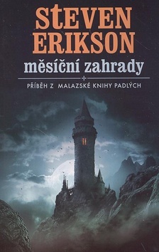 Obrázok Měsíční zahrady - Malazská kniha padlých (1). - 2. vydání