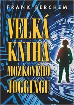 Obrázok Velká kniha mozkového joggingu