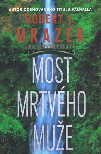 Obrázok Most mrtvého muže