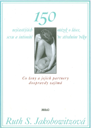 Obrázok 150 nejčastějších otázek o lásce, sexu