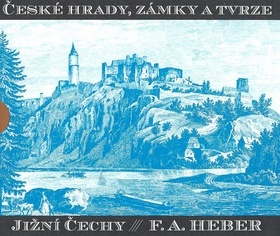 Obrázok České hrady, zámky a tvrze III. - Jižní Čechy