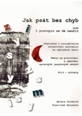 Obrazok Jak psát bez chyb aneb I pravopis se dá naučit