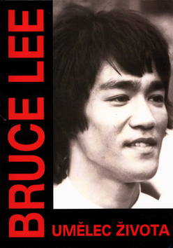 Obrázok Bruce Lee - Umělec života