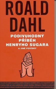 Obrázok Podivuhodný příběh Henryho Sugara a jiné povídky