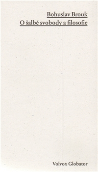 Obrázok O šalbě svobody a filozofie