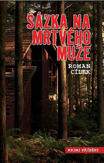 Obrázok Sázka na mrtvého muže