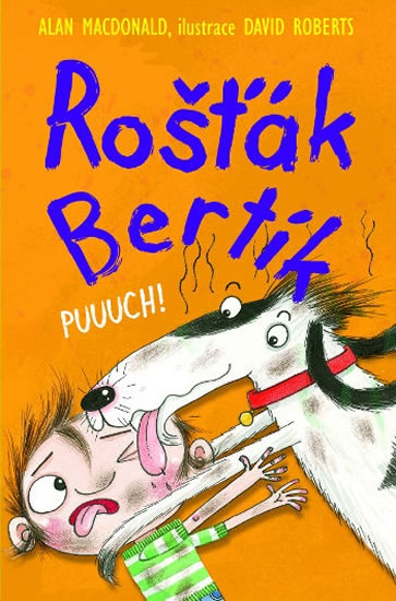 Obrázok Rošťák Bertík - Puuuch!