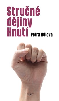 Obrazok Stručné dějiny Hnutí
