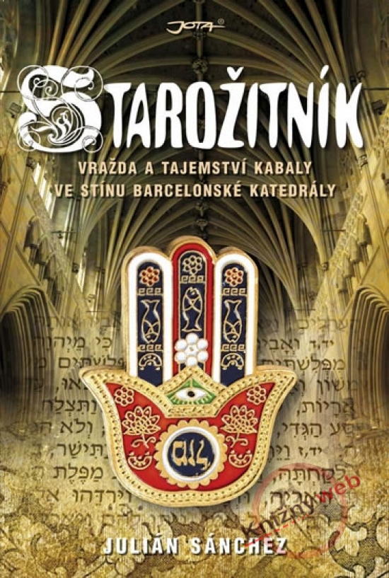 Obrázok Starožitník - Vražda a tajemství kabaly ve stínu barcelonské katedrály