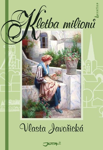 Obrázok Kletba milionů - Javořice