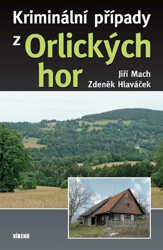 Obrázok Kriminální případy z Orlických hor