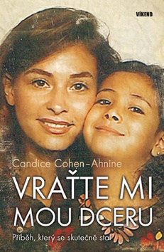 Obrázok Vraťte mi mou dceru - Příběh, který se skutečně stal