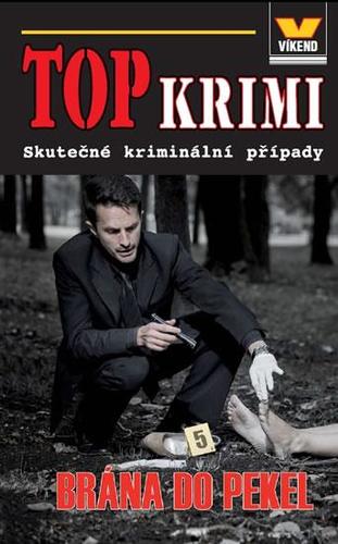 Obrázok Top krimi - Brána do pekel