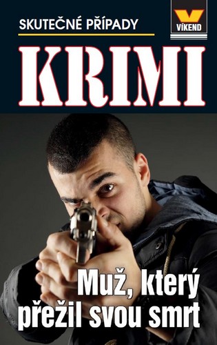 Obrázok Muž, který přežil svou smrt - Krimi 4/15