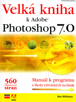 Obrázok Velká kniha k Adobe Photoshop 7