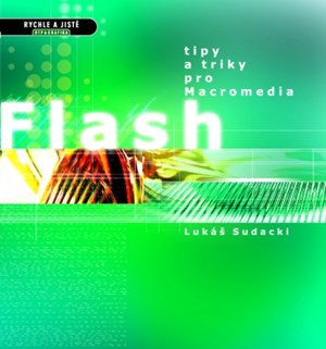 Obrázok Tipy a triky pro Macromedia Flash