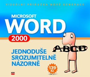 Obrázok Microsoft Word 2000 Jednoduše, srozumitelně, názorně