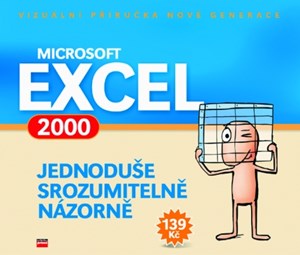 Obrázok Microsoft Excel 2000 Jednoduše, srozumitelně, názorně