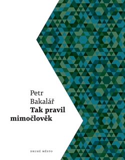 Obrazok Tak pravil mimočlověk