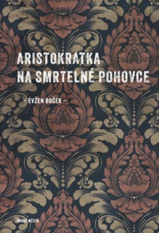 Obrazok Aristokratka na smrtelné pohovce