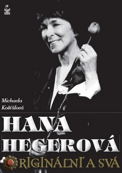 Obrázok Hana Hegerová, originální a svá