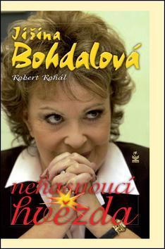 Obrázok Jiřina Bohdalová - Nehasnoucí hvězda