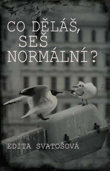 Obrázok Co děláš, seš normální?