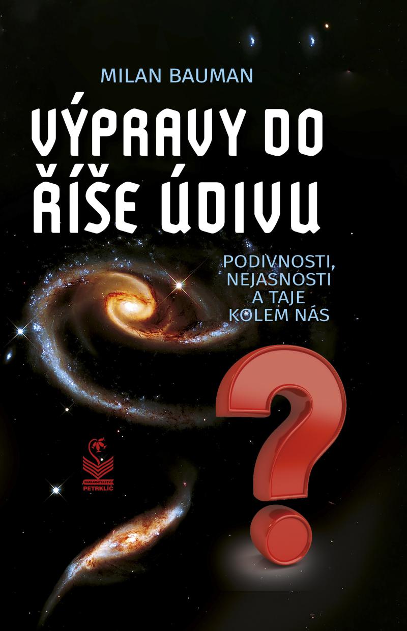Obrázok Výpravy do říše údivu - Podivnosti, nejasnosti a taje kolem nás