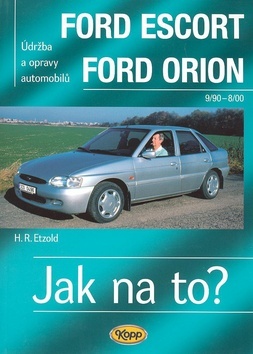 Obrázok Ford Escort/Orion 9/90 - 8/98 - Jak na to? - 18.