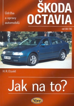 Obrázok Škoda Octavia - od 8/96 Jak na to? 60.