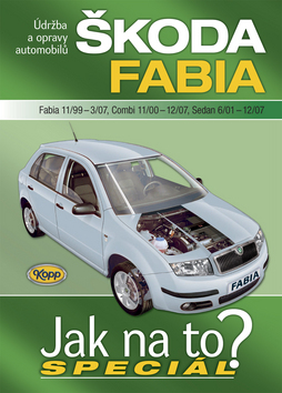 Obrázok Škoda Fabia 11/99-12/07 - Jak na to? Speciál
