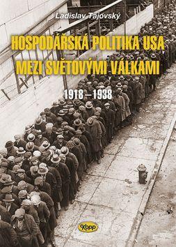 Obrázok Hospodářská politika USA mezi světovými válkami 1918-1938