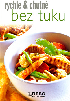 Obrázok Bez tuku-rychle a chutně