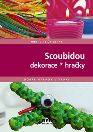 Obrázok Scoubidou - dekorace, hračky - Dobré rady v praxi