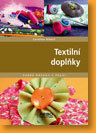 Obrázok Textilní doplňky - Dobré nápady v praxi