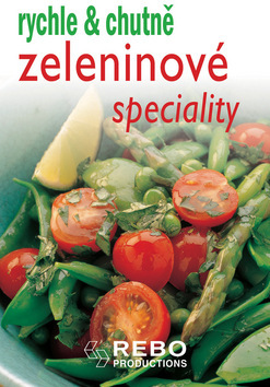 Obrázok Zeleninové speciality - rychle a chutně