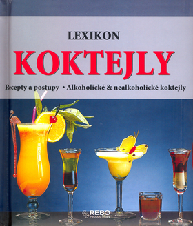 Obrázok Lexikon koktejly I. - recepty a postupy