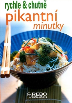 Obrázok Pikantní minutky - rychle & chutně - 3.vydání