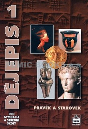 Obrázok Dějepis 1 pro gymnázia a střední školy - Pravěk a starověk