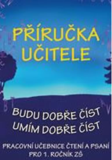 Obrázok Příručka učitele - Budu dobře číst, Umím dobře číst