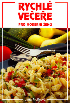 Obrázok Rychlé večeře pro moderní ženu