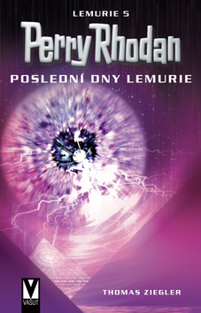 Obrázok Perry Rhodan 5 - Poslední dny Lemurie
